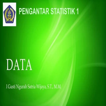 Pertemuan 2 Datastatistik dasar universitas