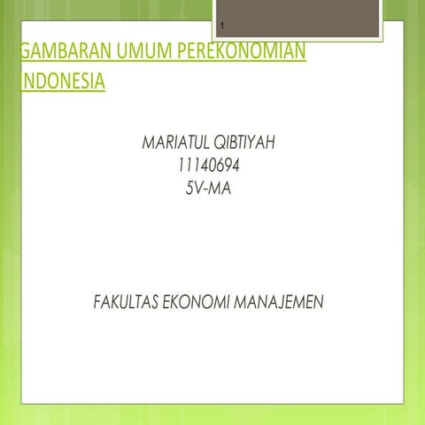 Pertemuan 2   gambaran umum perekonomian indonesia