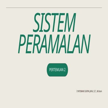 Presentasi Materi Sistem Peramalan Satuu | PPTX