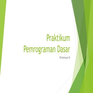 Dasar Pemrograman Part III