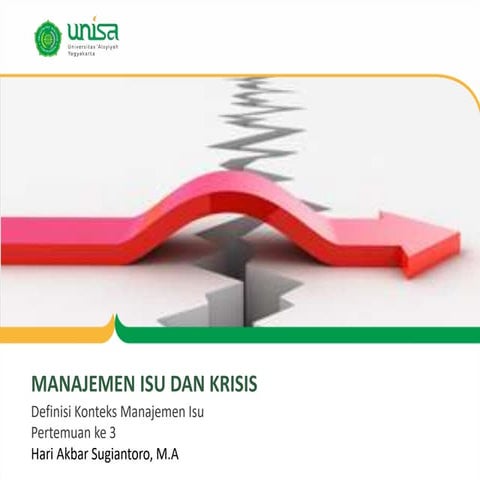 DEFINISI DAN KONTEKS MANAJEMEN ISU DAN KRISIS.pptx