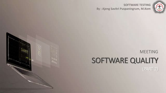 Software Testing - Software Quality (Part 2)