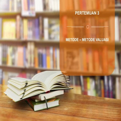 Metode-metode valuasi dalam penilaian bisnis | PDF