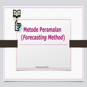 Pertemuan 3 dan 4 manajemen operasi Peramalan.pptx