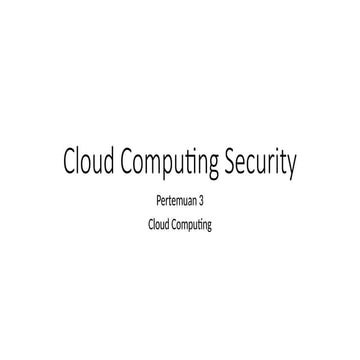Pertemuan3_Cloud Computing Security.pptx