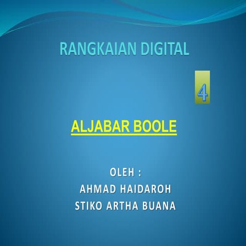 Pertemuan 4   Aljabar Boole 