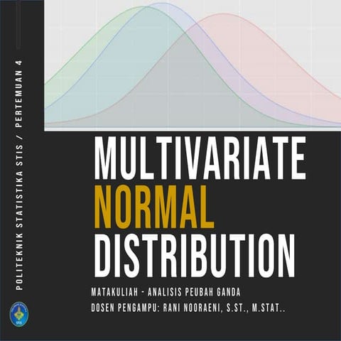APG Pertemuan 4 : Multivariate Normal Distribution (2)