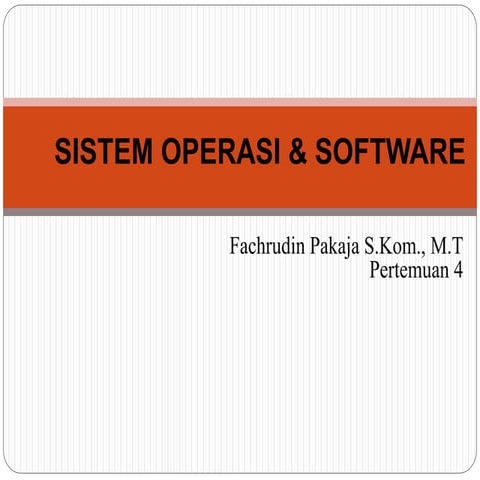 Pertemuan 4 Sistem Operasi.pptx