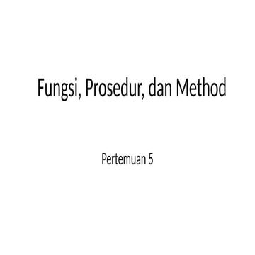 Pertemuan5_MethodPemrogramanBerorientasiObject.pptx