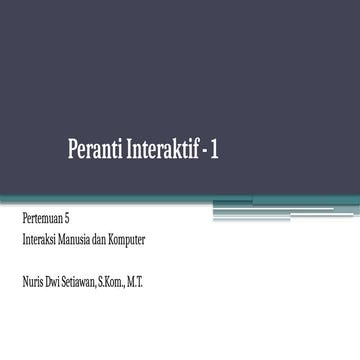 piranti interaktif pertemuan 5 interaksi manusia dan komputer