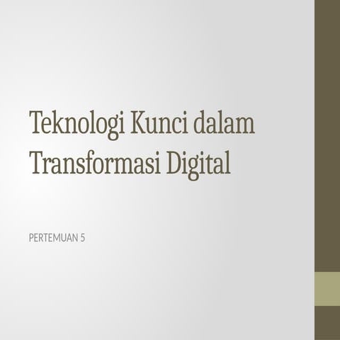 Teknologi Kunci dalam Transformasi Digital: AI, IoT, Big Data, Cloud ...