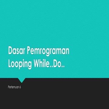 Dasar Pemrograman Part VI