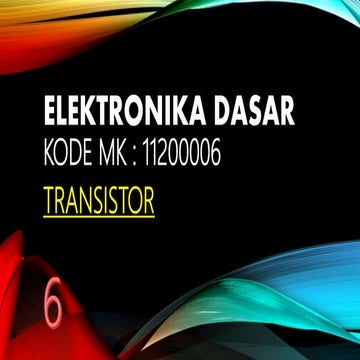 Transistor 1 - Pertemuan 6
