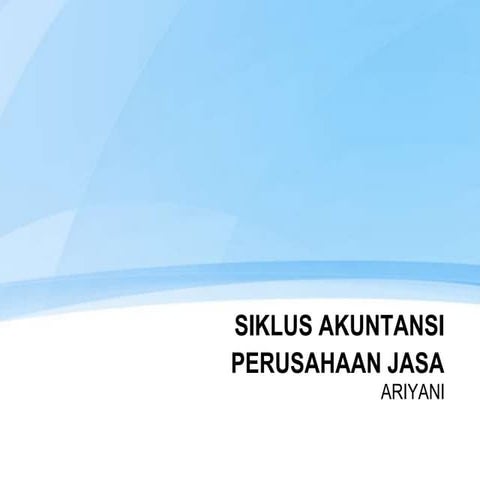 Pertemuan 9-10 Siklus Perusahaan Jasa.ppt