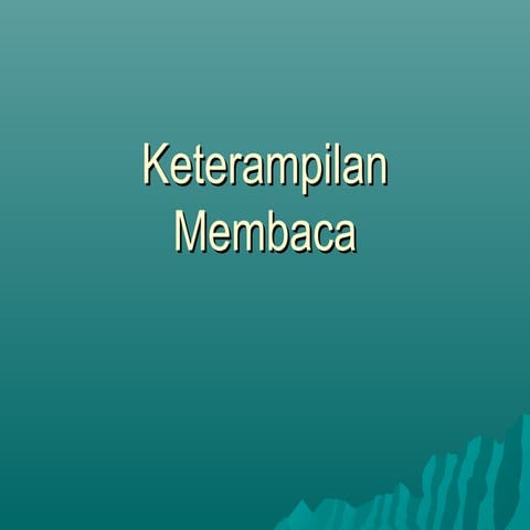 Keterampilan Membaca
