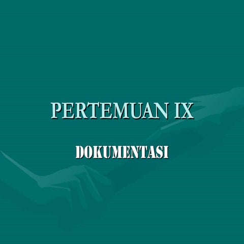 PERTEMUANPERTEMUANPERTEMUANPERTEMUAN IX.ppt