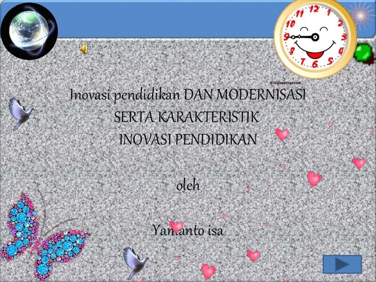 Inovasi Modernisasi Dan Karakteristik Inovasi Pendidikan Inovasi Modernisasi Dan Karakteristik Inovasi Pendidikan