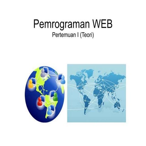 pemrogaman web part 1 untuk pembelajaran .ppt