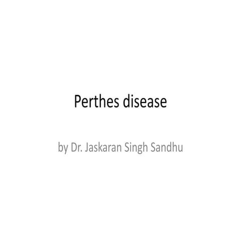 Perthes disease