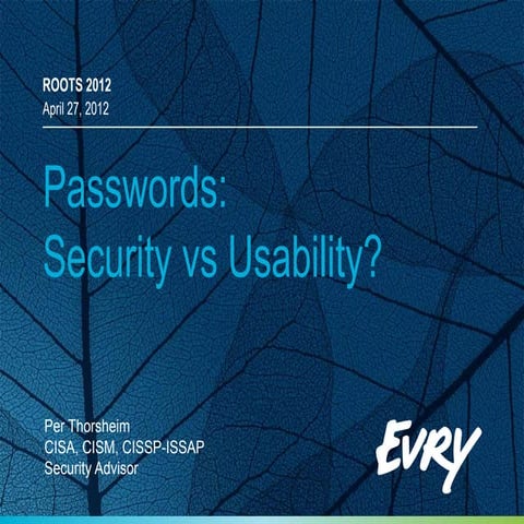 Passwords: Security vs Usability