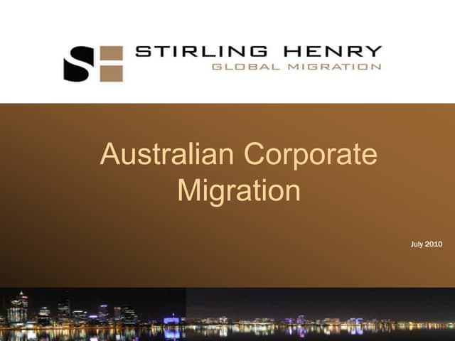 Perth Corporate Immigration Presentation July 2010