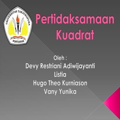 Pertidaksamaan kuadrat