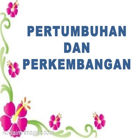 Pertumbuhan dan-perkembangan untuk kelas 8