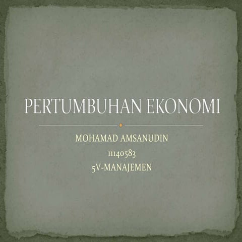 Pertumbuhan ekonomi materi 4