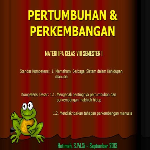 Pertumbuhan & perkembangan