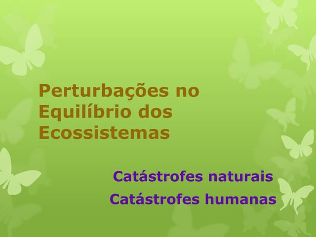 Perturbaesnoequilbriodosecossistema...