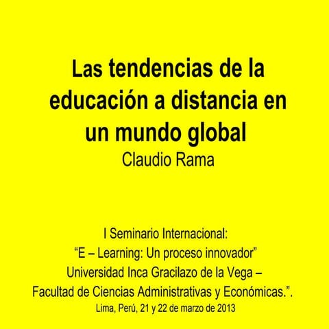 Las tendencias de la educacion a distancia en un mundo gobal