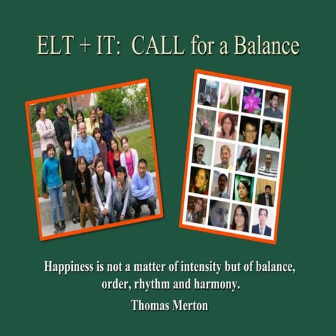 ELT + IT: CALL for a Balance by Michael Krauss