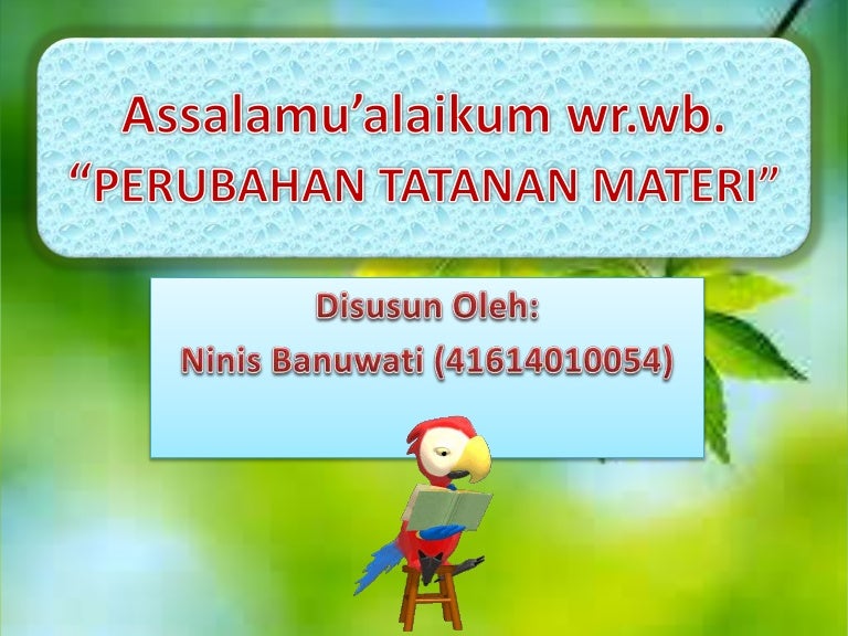 Perubahan Tatanan Materi