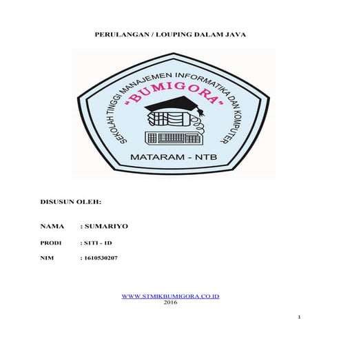 Perulangan atau louping dalam java