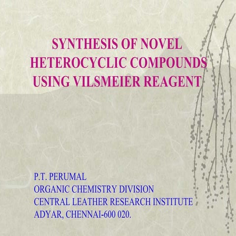 Vilsmeir reagent reactions by Perumal 