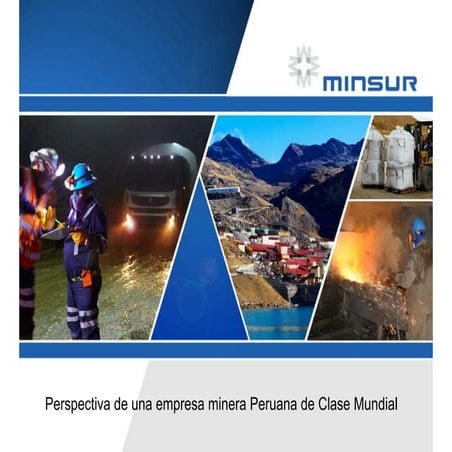 Minsur: Perumin 2013