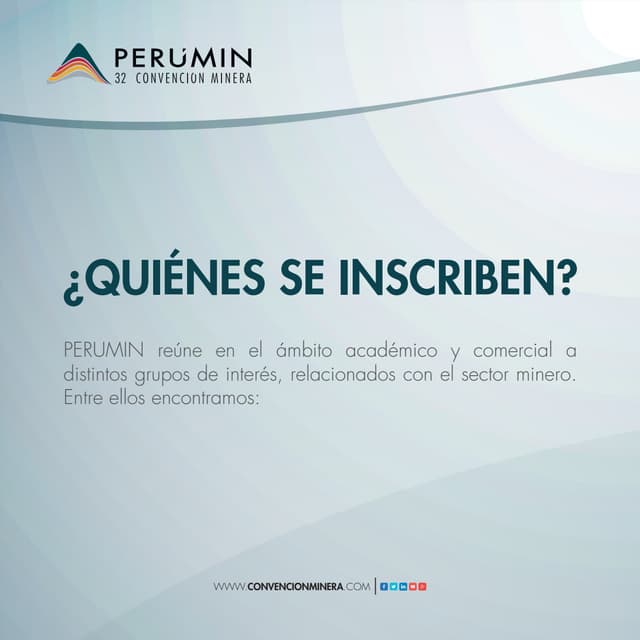 PERUMIN 32 - ¿Conoces el perfil de nuestros participantes?