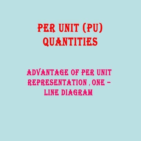 Per unit (pu) quantities|vivasolve.blogspot.com