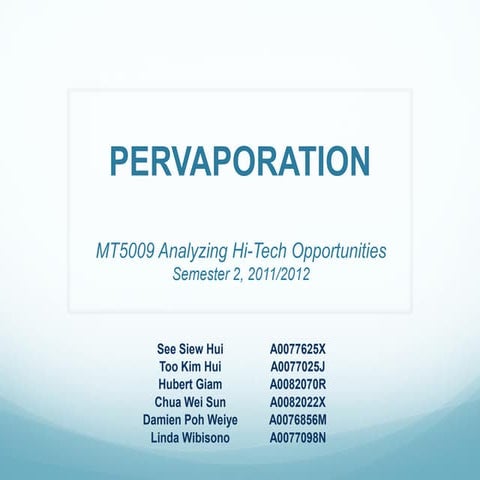 Membranes for Pervaporation