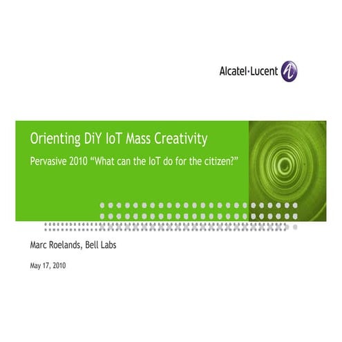 Research Orientation towards Do-it-Yourself Internet-of-Things Mass Creativit...