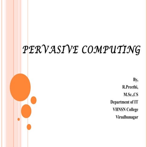 Pervasive computing
