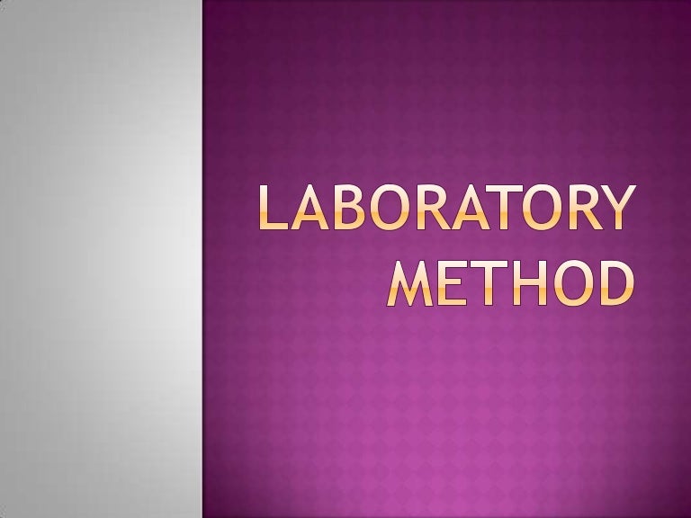 Teaching Method Laboratory Method