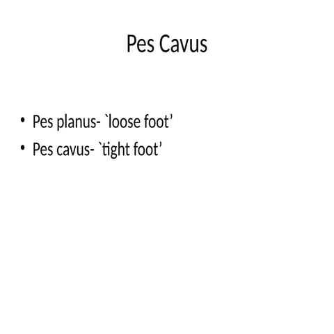 Pes_Cavovarus_Presentation by dr lim wei yuan