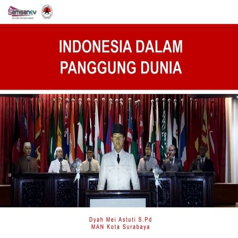 Pesentasi Indonesia dalam Panggung Dunia