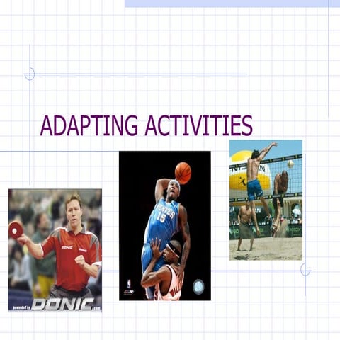 PE SG Adapting Activities