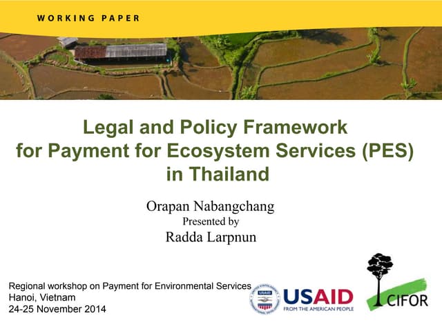 Legal and Policy Framework for Payment for Ecosystem Services (PES) in Thailand