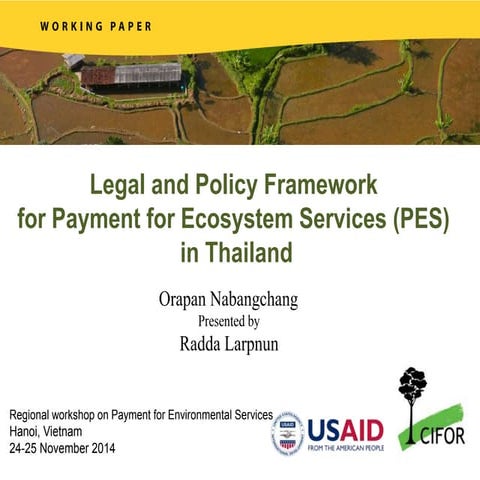 Legal and Policy Framework for Payment for Ecosystem Services (PES) in Thailand