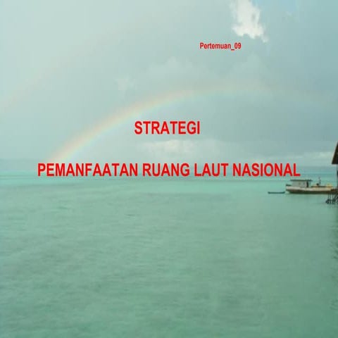 Pesisir 07 PENGEMBANGAN KAWASAN PESISIR