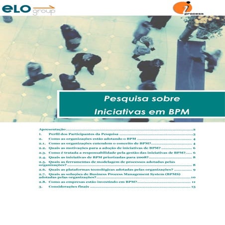 [IQPC] 1ª Pesquisa Iniciativas em BPM –  2008 
