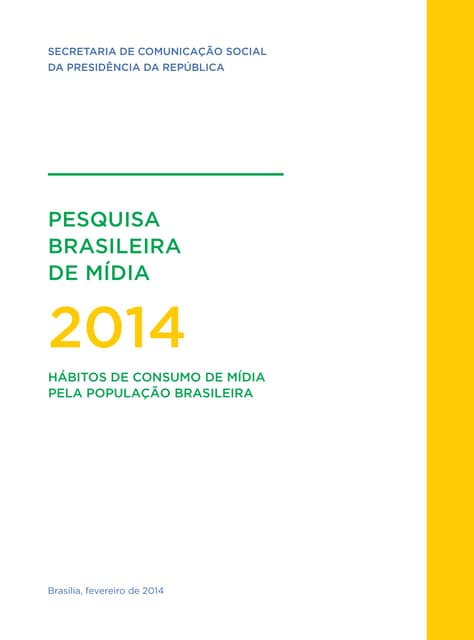 Pesquisa Brasileira de Mídia 2014